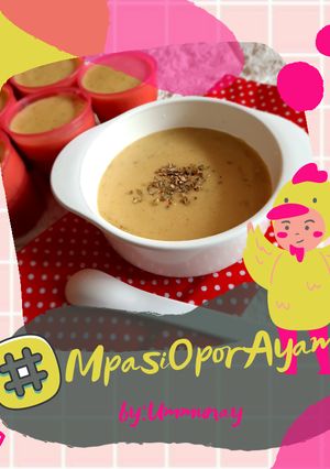 Foto resep RESEP MPASI OPOR AYAM : DIJAMIN NAFSU SIKECIL MENINGKAT