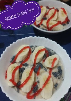 Foto resep Oatmeal Pisang Susu