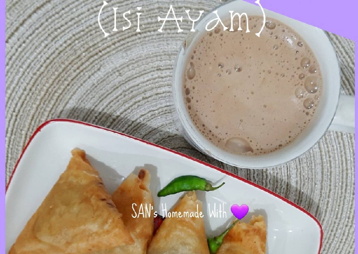 Samosa Kulit Lumpia Isi Ayam (Endeuussss)