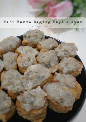 Foto resep Tahu Bakso Daging Sapi & Ayam