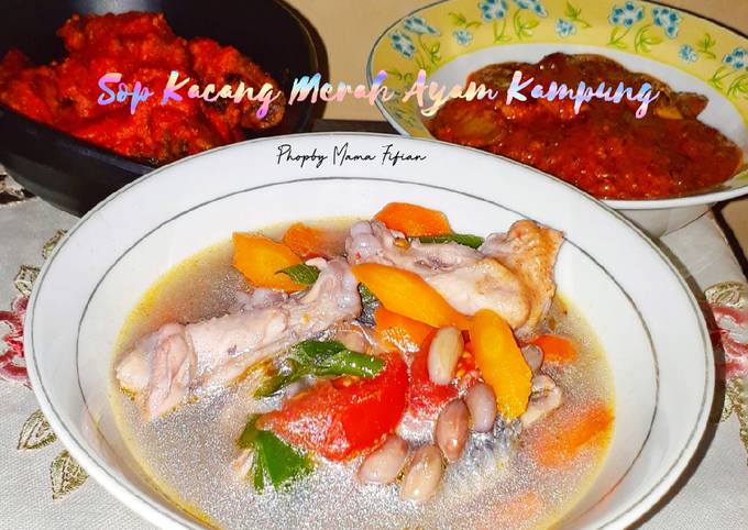 Cara Gampang Menyiapkan Sop Kacang Merah Ayam Kampung Anti Gagal