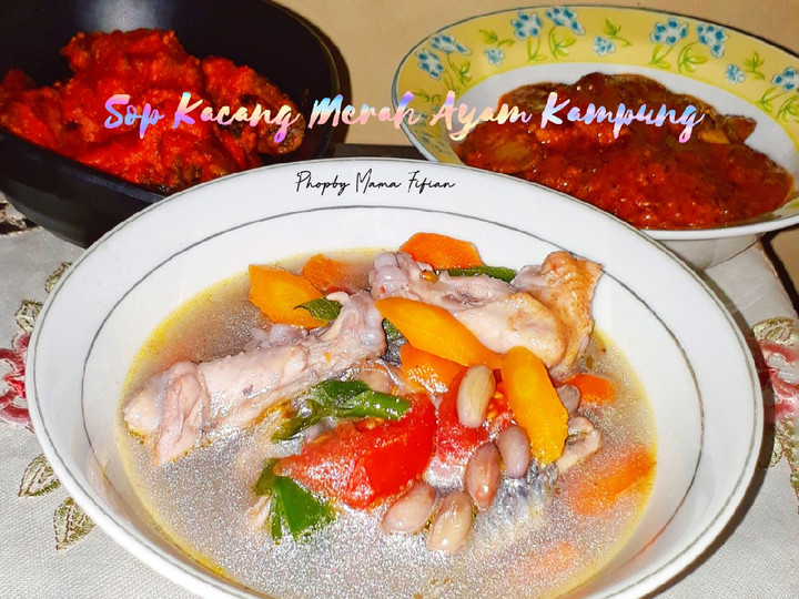 Cara Gampang Menyiapkan Sop Kacang Merah Ayam Kampung Anti Gagal