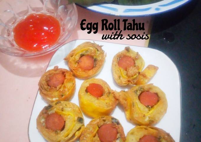 Resep Egg Roll Tahu With Sosis Oleh Elys Diana Cookpad