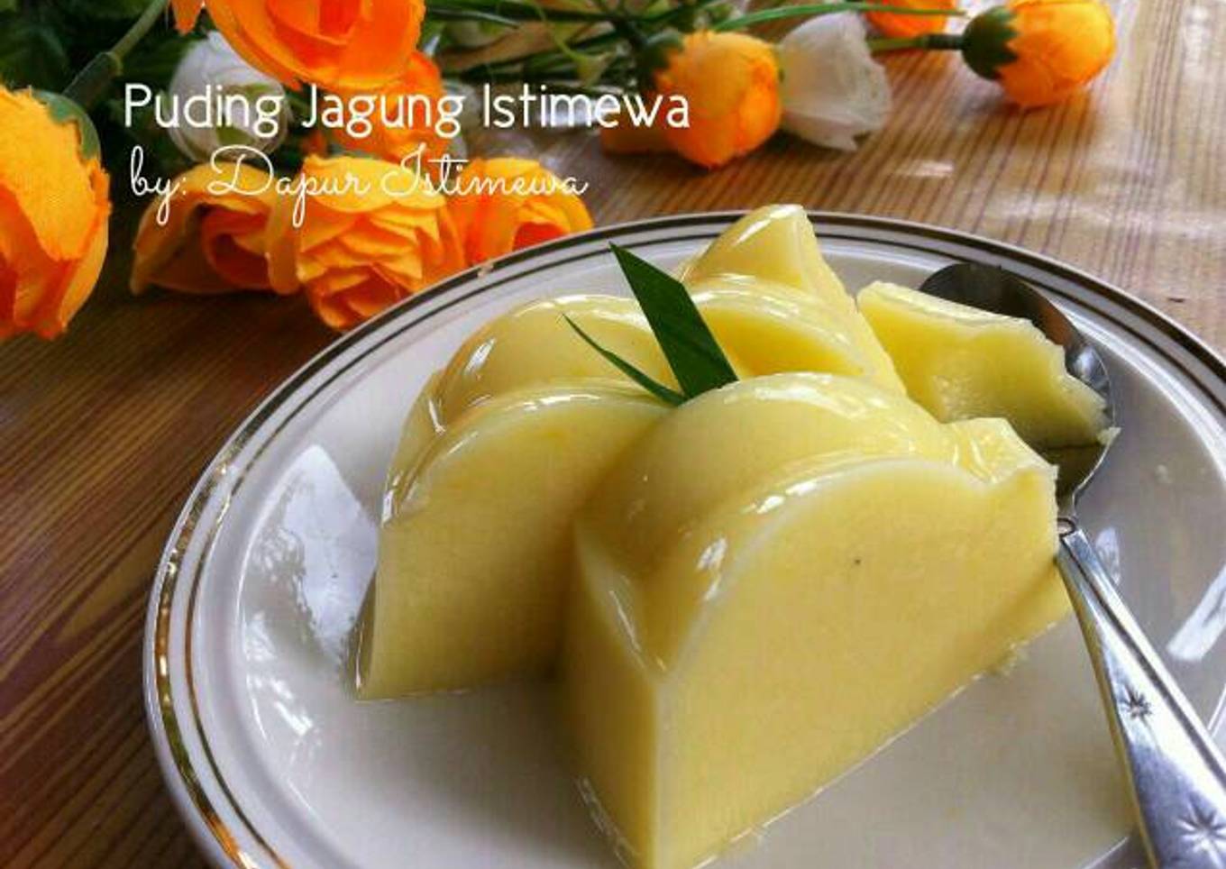Puding Jagung Istimewa