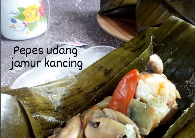 Langkah Mudah Memasak Resep Pepes udang jamur kancing