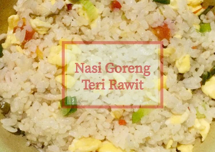 7Rahasia Membuat Nasi Goreng Teri Rawit yang Lezat