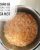 Ăn dặm - Cháo gà đậu đỏ đậu ngự cà rốt