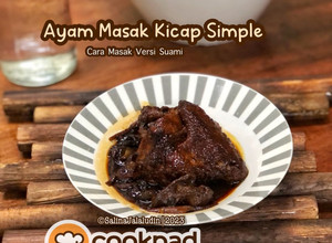 Gambar Ayam Masak Kicap Simple (Versi Suami)