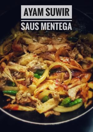 Foto resep Ayam Suwir Saus Mentega