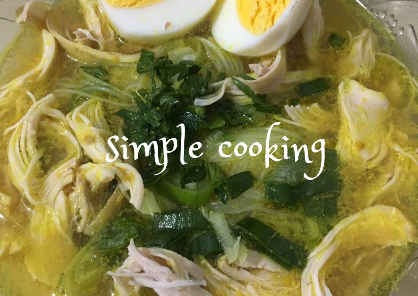 Soto ayam tersimple dan enak