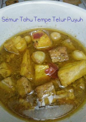 Foto resep Semur Tahu Tempe Telur Puyuh