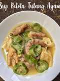 Sup Petola Tulang Ayam