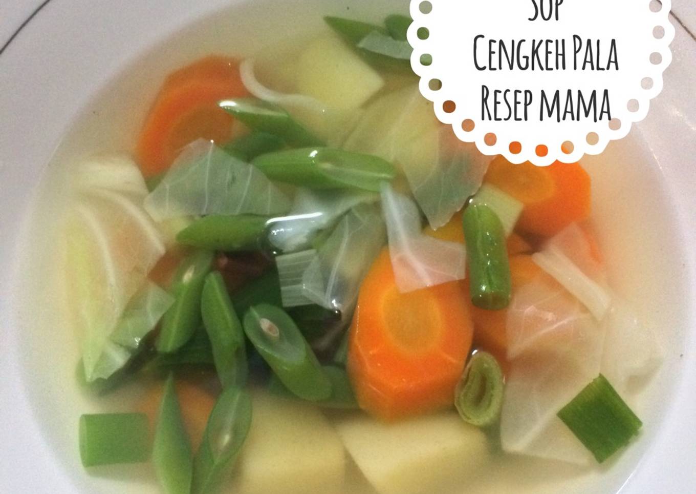 Sayur sop cengkeh pala - resep simple mama