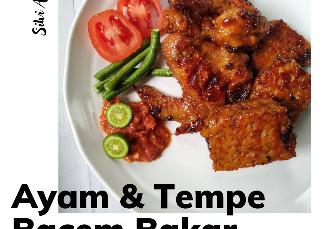 Ayam Tempe Bacem Bakar
