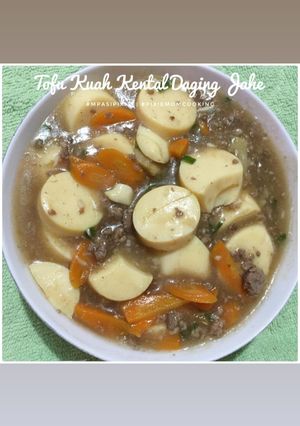 Foto resep Tofu Kuah Kental Daging Jahe