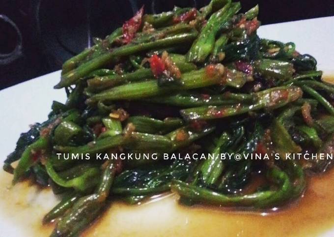 Cara Gampang Menyiapkan Tumis kangkung balacan,sedep,simpel kilat yang Sempurna