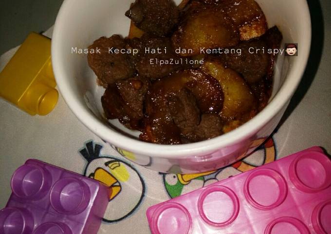 Bagaimana Membuat Masak kecap hati dan kentang crispy Anti Gagal