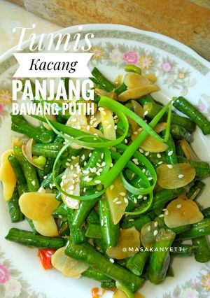 Foto resep Tumis Kacang Panjang Bawang Putih