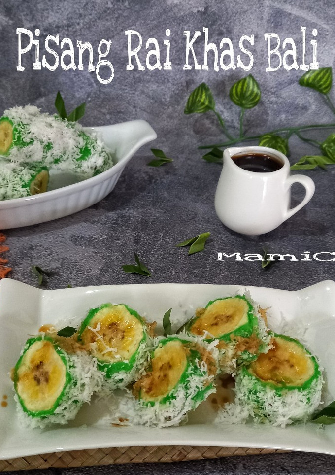 Resep Pisang Rai Khas Bali oleh Desfita_MamiCay - Cookpad