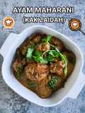 Ayam Maharani (Kak Zaidah)