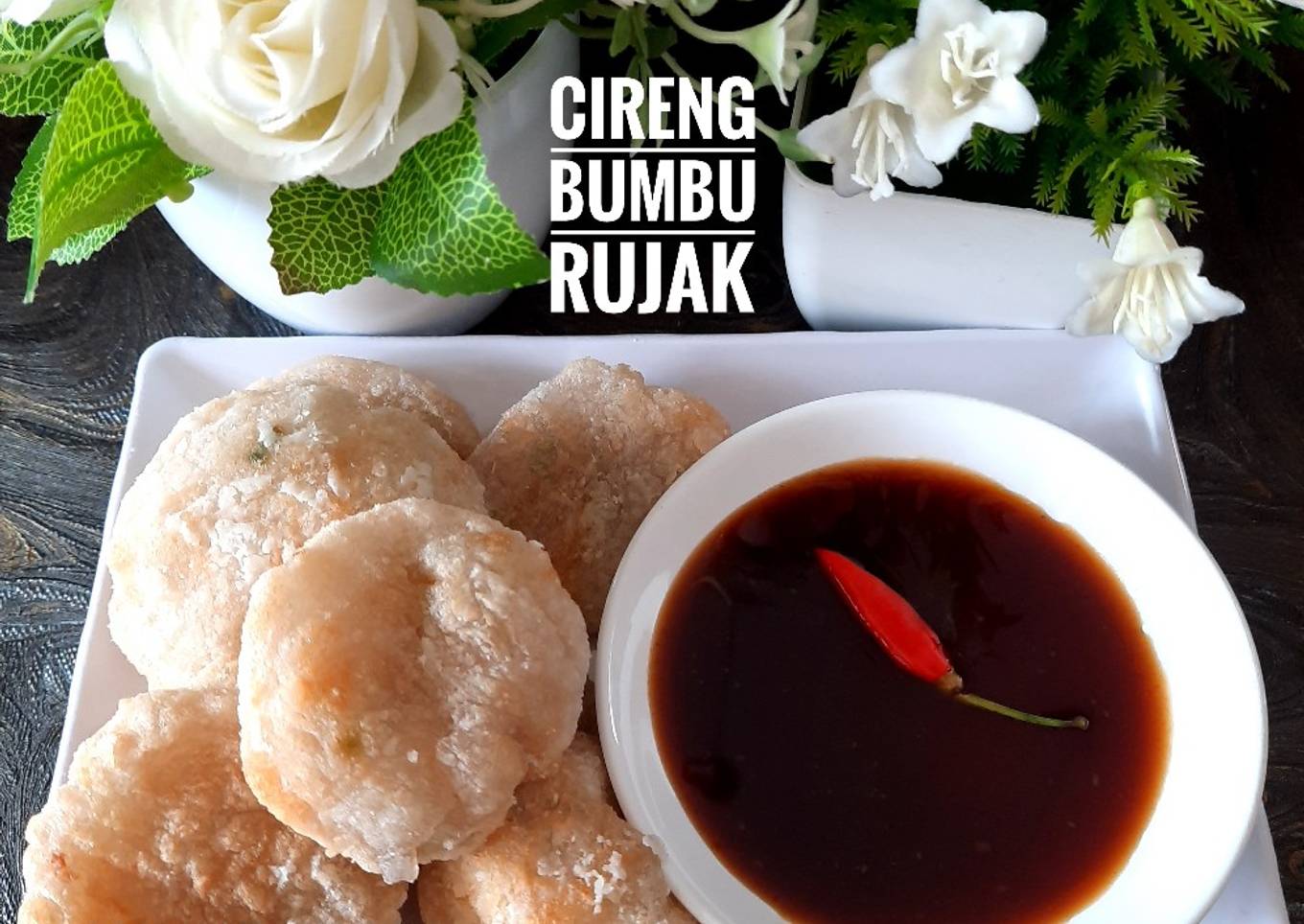 Cireng Bumbu Rujak (lembut didalam krispy diluar)