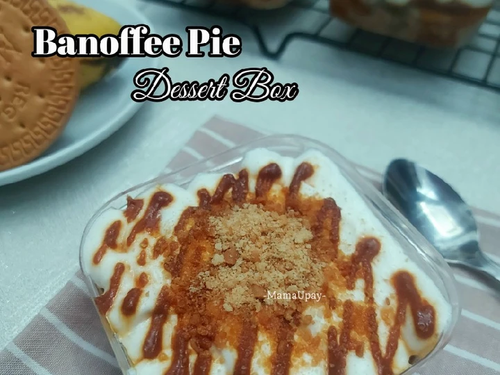 Cara Gampang Menyiapkan Resep  Banoffee Pie Dessert Box yang Enak Banget, Lezat Sekali