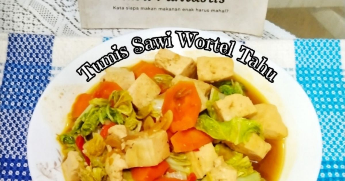 Tumis Sawi Wortel Tahu