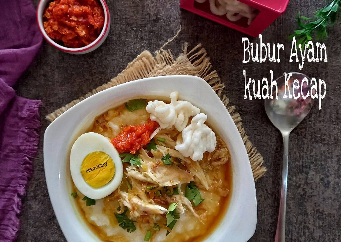 Bubur Ayam Kuah Kecap