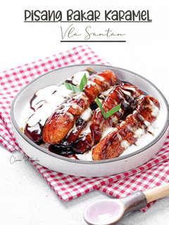 Foto resep Pisang Bakar Karamel Vla Santan