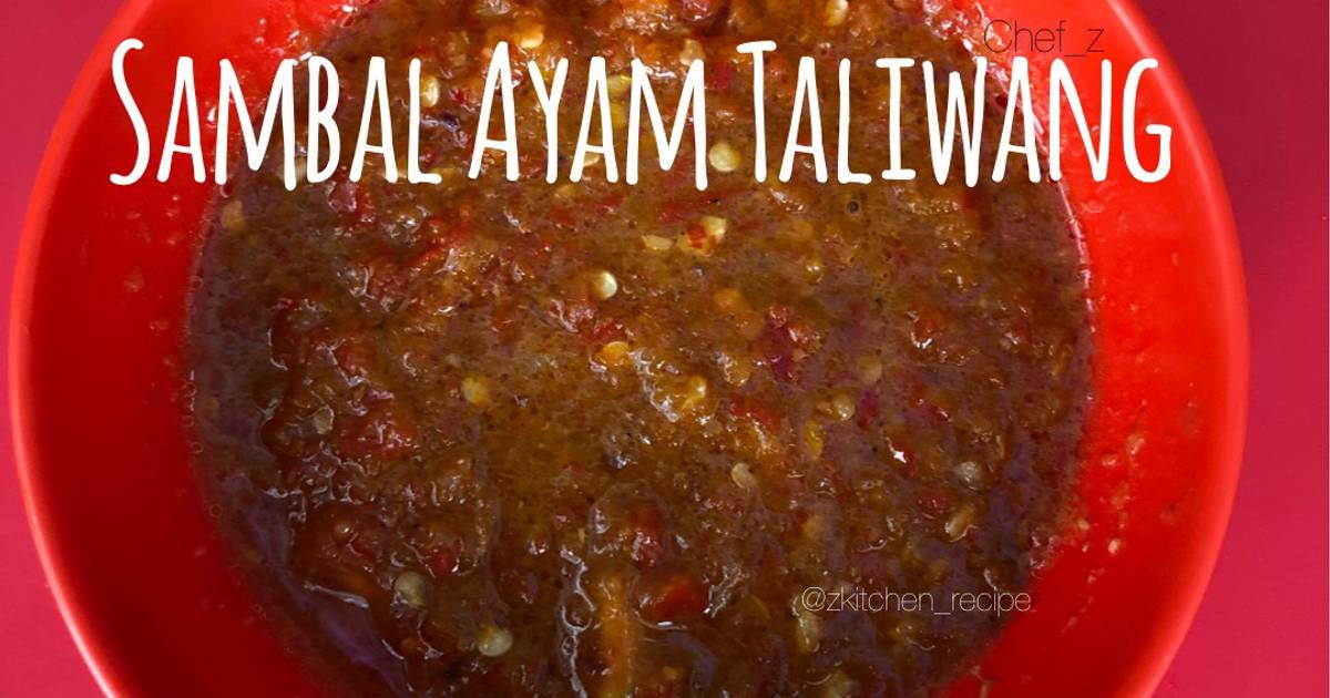 Resep Sambal Ayam Taliwang Oleh Z Kitchen Cookpad