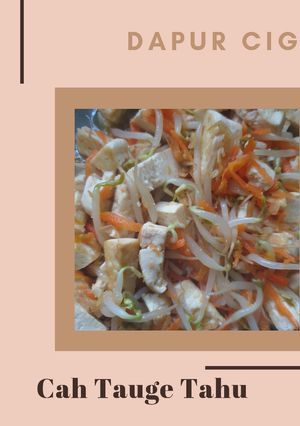 Foto resep Cah Tauge Tahu