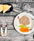 Tuna Steak -ăn dặm