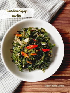 Foto resep Tumis Daun Pepaya dan Teri Simple