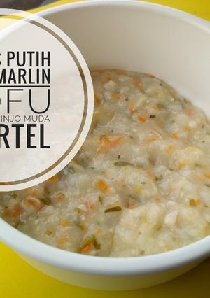 Foto resep Mpasi 8 bulan Menu 4 bintang ikan Marlin + tofu