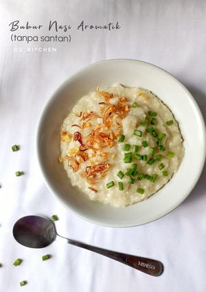 Foto resep Bubur Nasi Aromatik (tanpa santan)
