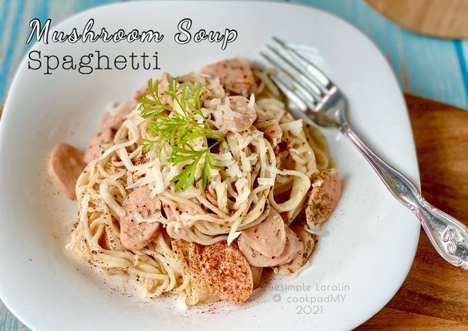 Resipi Mushroom Soup Spaghetti Oleh Sesimple Loralin Cookpad