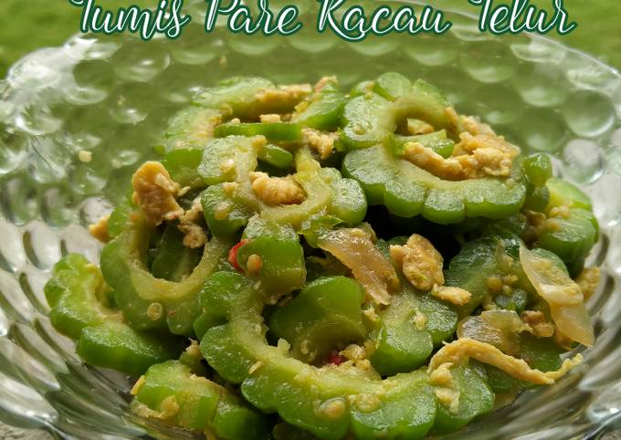 Ternyata begini loh! Resep mudah buat Tumis Pare Kacau Telur yang nikmat