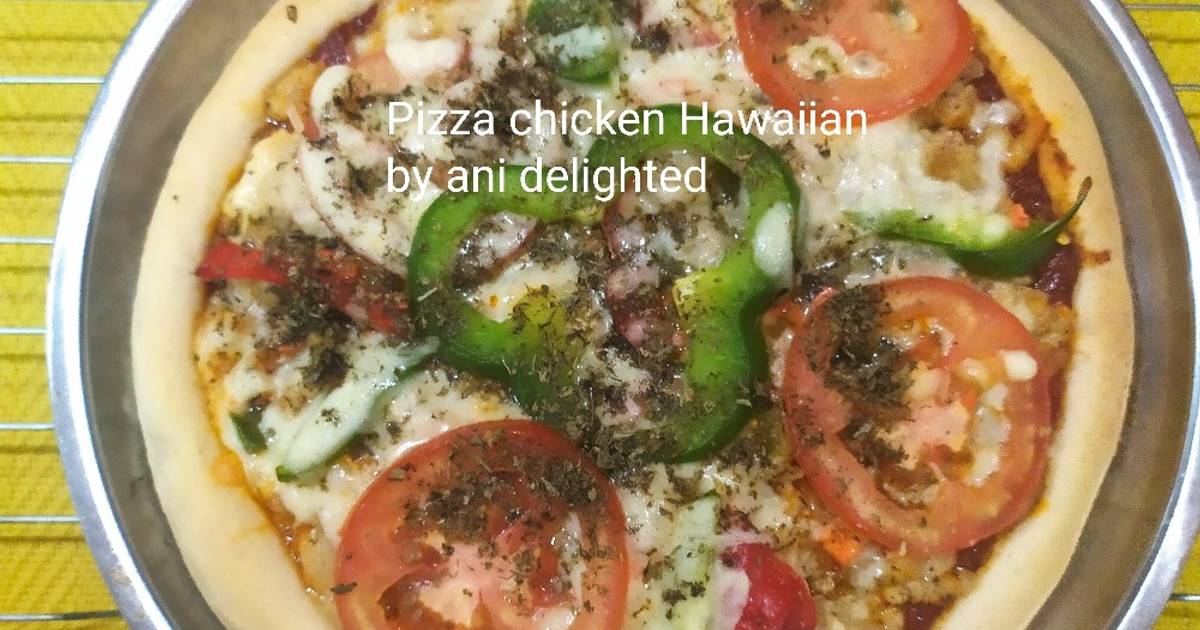 Resipi Pizza Chicken Hawaiian Oleh Ani Delighted Cookpad