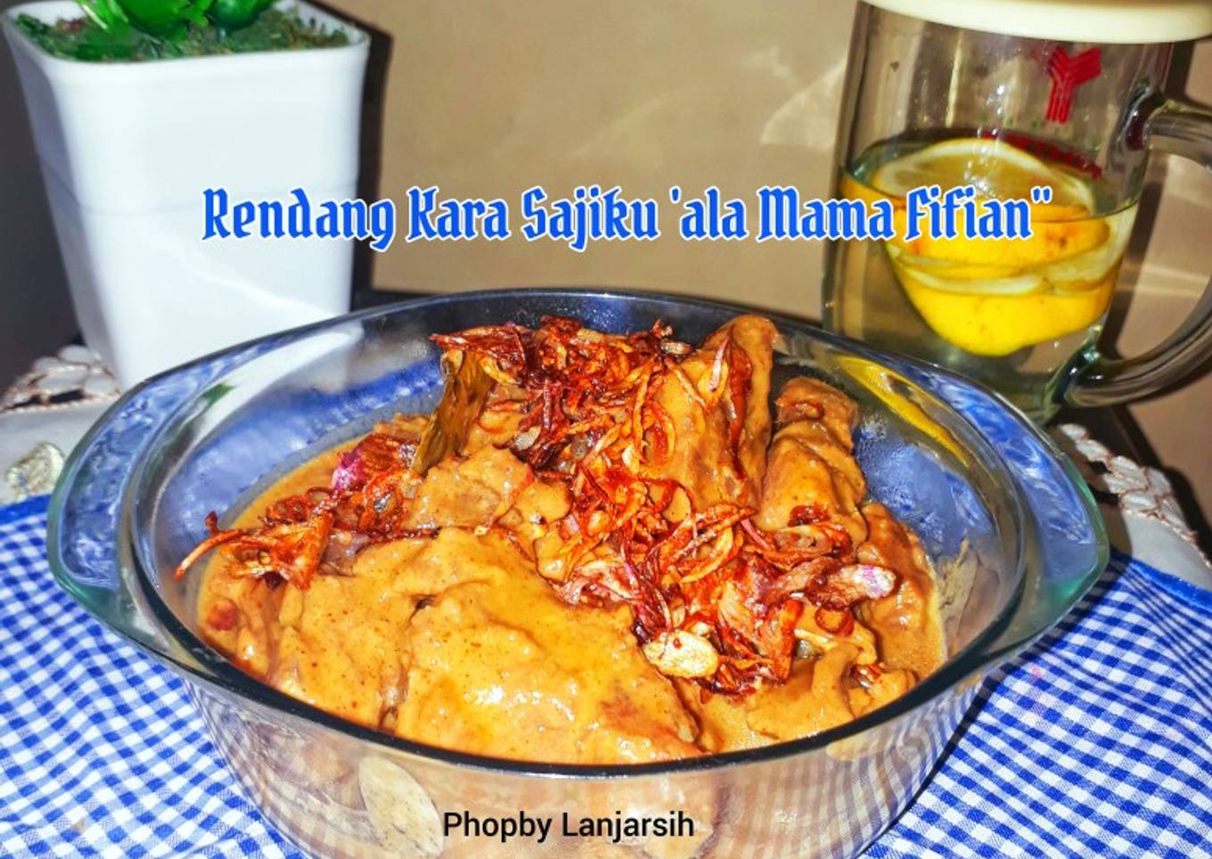 Rendang Kara Sajiku "Ala Mama Fifian"