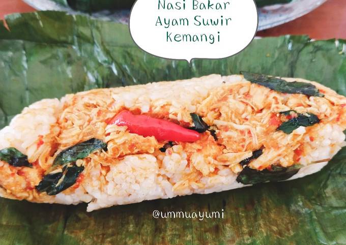 Resep 124 Nasi Bakar Ayam Suwir Kemangi Oleh Ummu Ayumi Cookpad