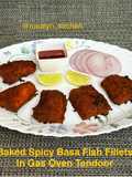 Baked Spicy Basa Fish Fillets in Gas Oven Tandoor