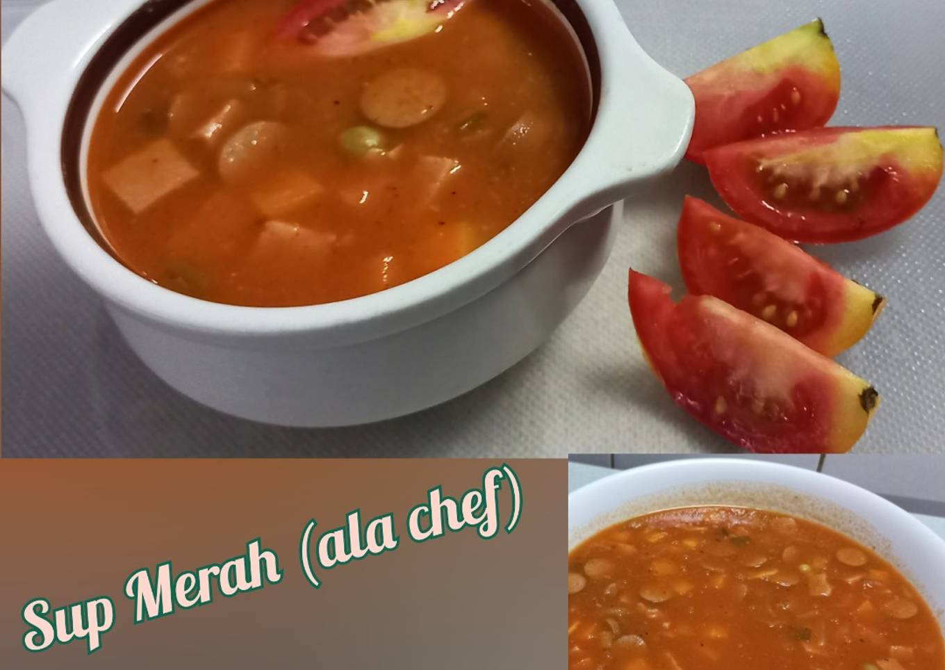 Sup Merah (ala chef)