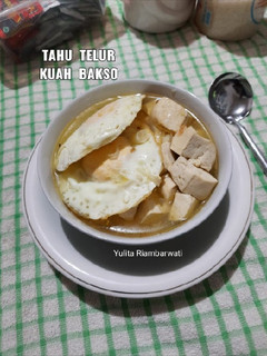 Foto resep 291. Tahu Telur Kuah Bakso