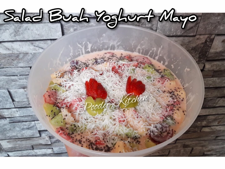 Langkah Gampang Menyiapkan Resep Salad Buah Yoghurt Mayo yang Enak Banget Anti Ribet, Sempurna
