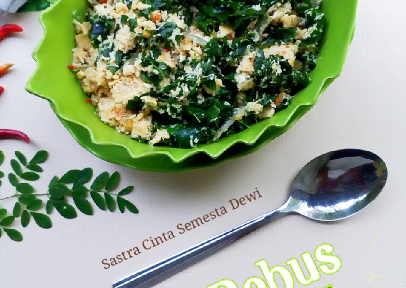 245. Botok Rebus Daun Kelor (Menu Sehat Sajian Sahur)