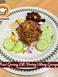 👩‍🍳Nasi Goreng Cili Kering Udang Geragau