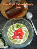 Overnight Oatmeal Fruits Bowl