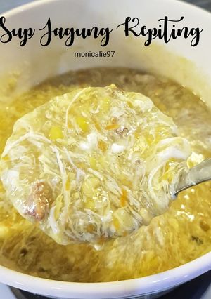 Foto resep Sup Jagung Kepiting (Egg Drop Soup)