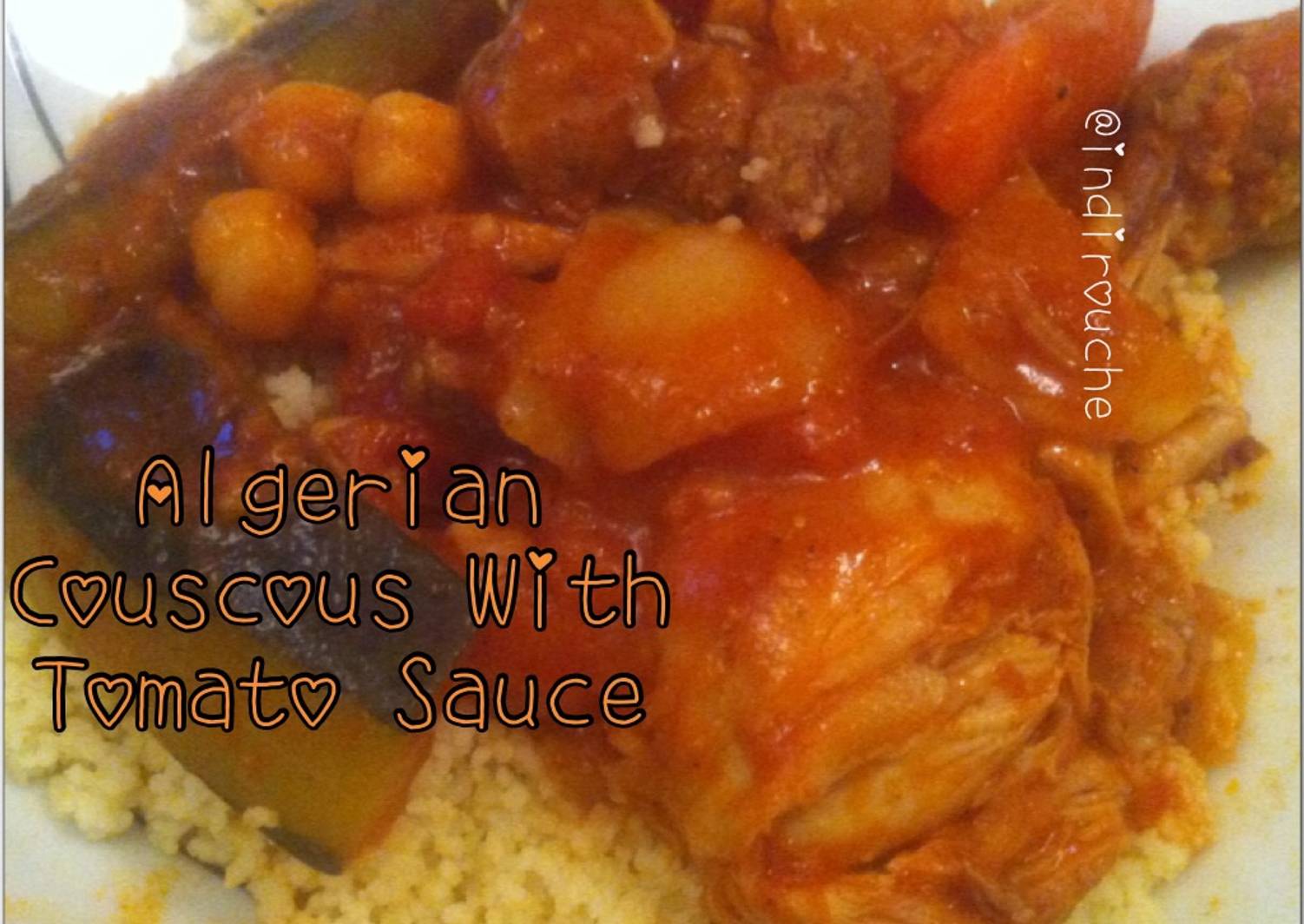 Resep Algerian Couscous Saus Merah oleh Indirouche Cookpad