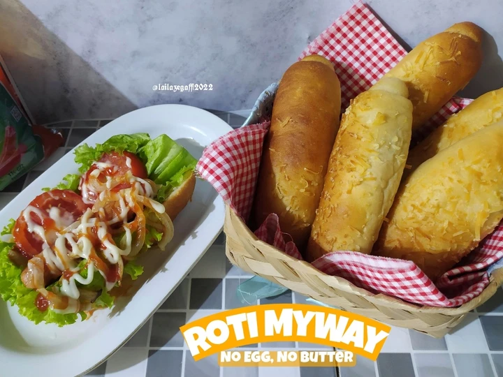 Langkah Mudah untuk Menyiapkan Resep Roti MyWay (No Egg, No Butter) yang Uenak Anti Ribet, Lezat